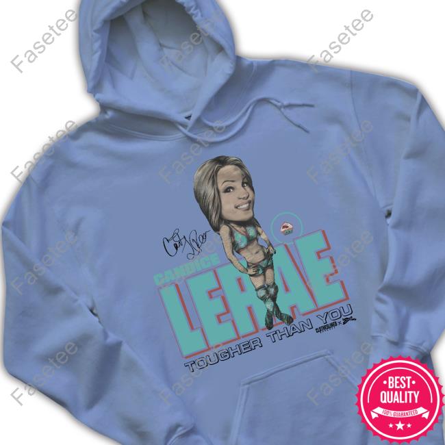 Grayson Waller Candice Lerae Tougher Than You Official Shirt