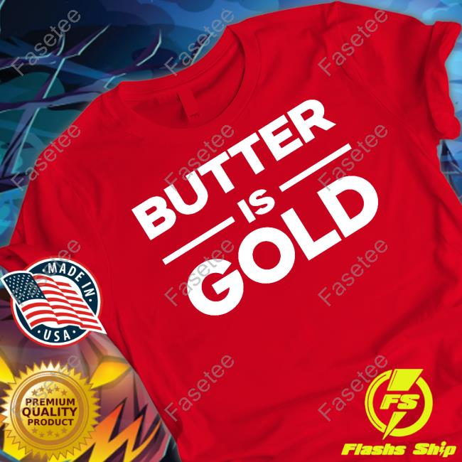 Carnivore Diet Butter Is Gold T Shirt